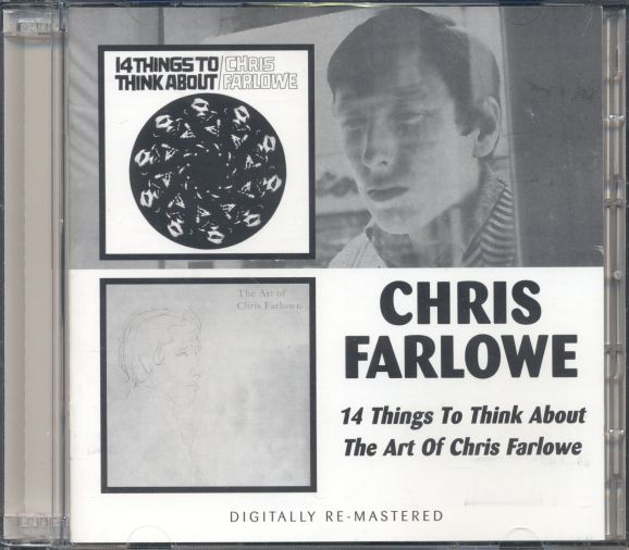 CHRIS FARLOWE   14 THINGS TO THINK ABOUT/THE ART OF REMASTERED CD 